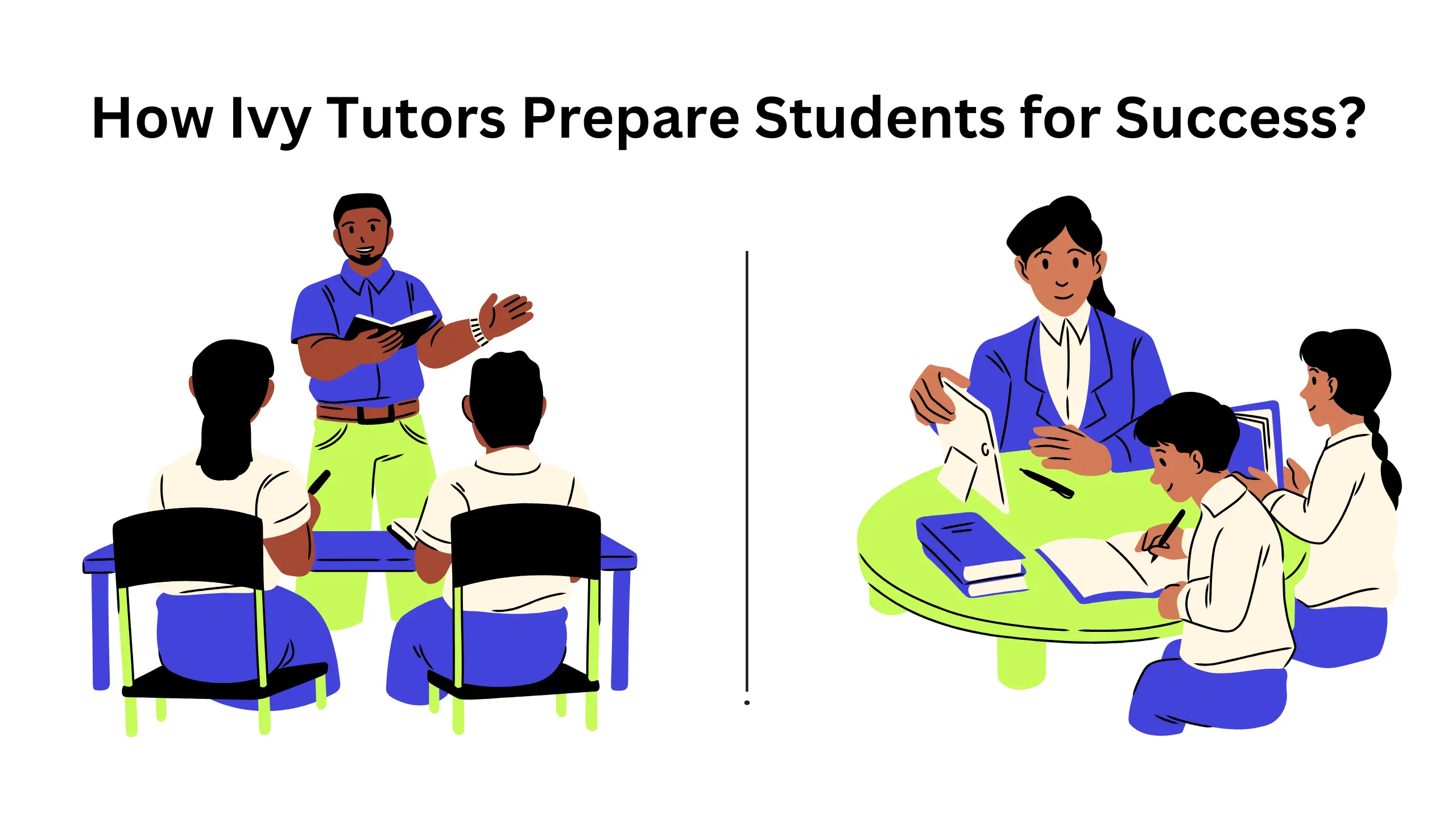 How Ivy Tutors Prepare Students for Success?