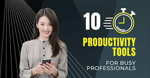 10 Essential Productivity Apps for Busy Professionals